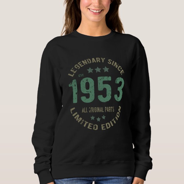 Sweatshirt Original depuis 1953 Cadeau d'anniversaire légenda (Devant)