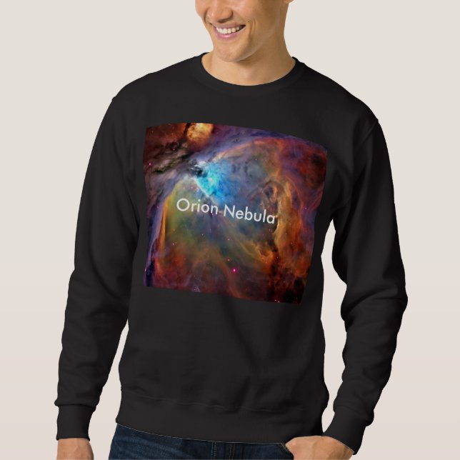 Sweatshirt Orion Nebula Space Galaxy (Devant)