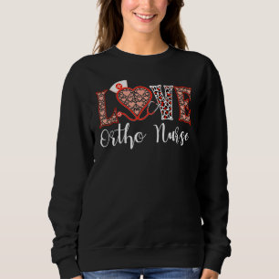 Sweatshirt Orthopédique Ortho Infirmière Amour Coeur Stéthosc