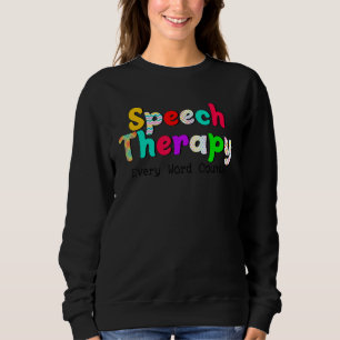 Sweatshirt Orthophonie orthophoniste thérapeute
