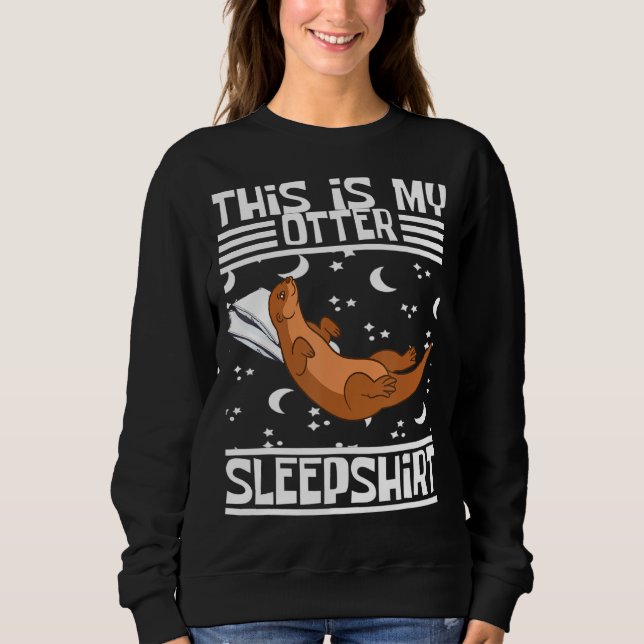 Sweatshirt Otter Louter Dormir Louter Louter Mer Drôle Otter  (Devant)