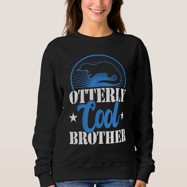 Sweatshirt Otterly cool brother    siblings day  otter   (Devant)