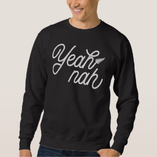 Sweatshirt Ouais Nah Kiwi Slang Silver Fern Nouvelle-Zélande 