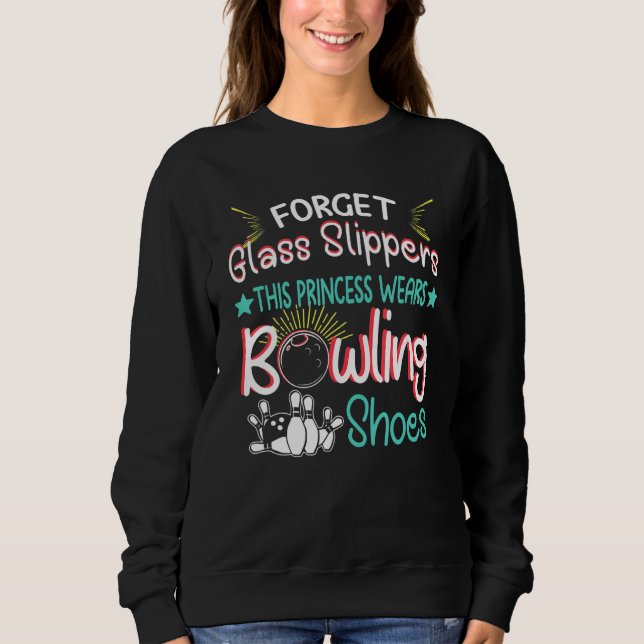 Sweatshirt Oubliez les Chaussures de verre cette Princesse We (Devant)