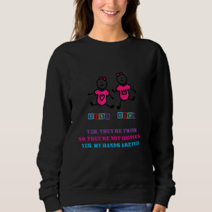 Sweatshirt Oui Ce sont des jumeaux Non Ce ne sont pas des ide