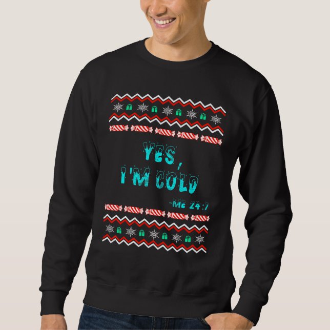 Sweatshirt Oui, j'ai froid 3 (Devant)