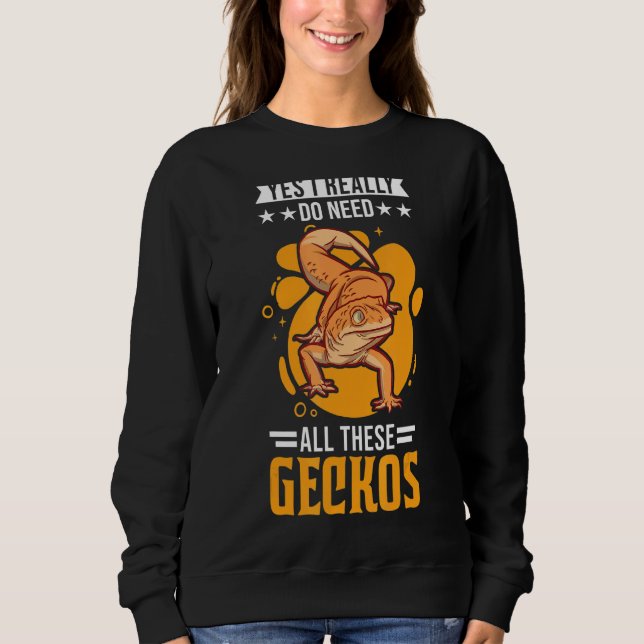Sweatshirt Oui, J'Ai Vraiment Besoin De Tous Ces Geckos (Devant)