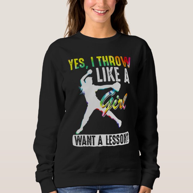 Sweatshirt Oui Je Lance Comme Une Fille Tie Dye Cool Lanceurs (Devant)