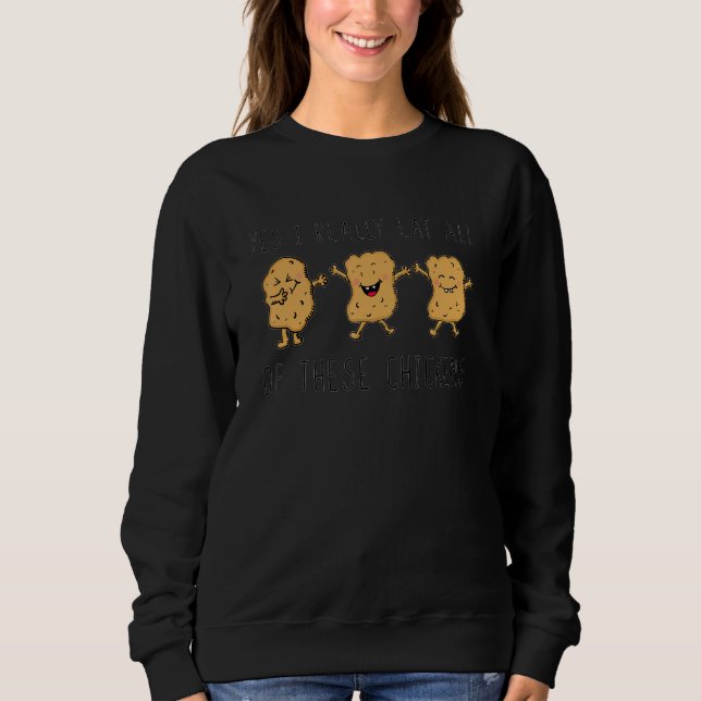 Sweatshirt Oui, je mange vraiment tous ces poulets (Devant)