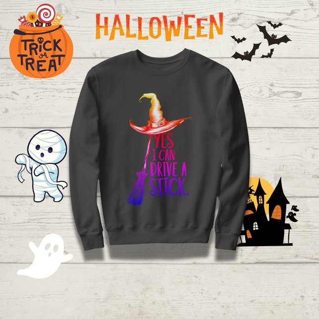 Sweatshirt "Oui, je peux conduire un bâton" sorcier Casquette (Créateur téléchargé)
