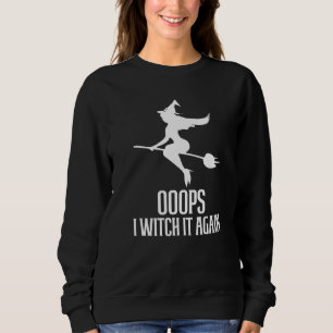 Sweatshirt Oui, je peux conduire un manuel Oups, je l'ai enco
