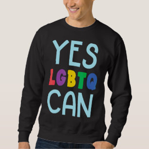 Sweatshirt Oui Lgbtq Peut Égalité Des Sexes Mois De Fierté Ar