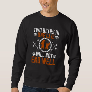 Sweatshirt Ours - Deux ours dans une même grotte ne se termin