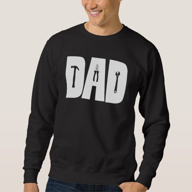 Sweatshirt Outils de Fête des pères pour papa (Devant)