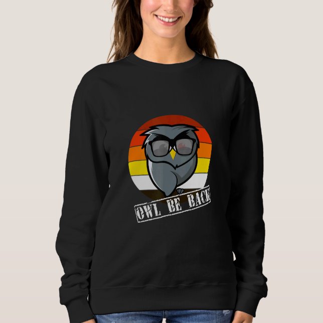 Sweatshirt Owl Be Back - Hibou avec lunettes de soleil (Devant)