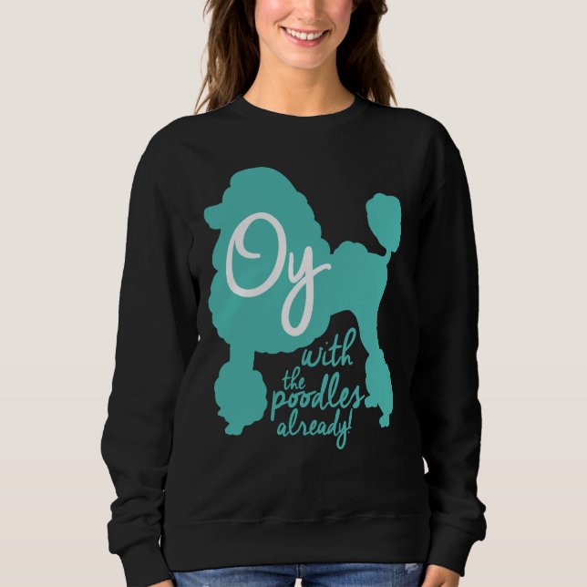 Sweatshirt Oy avec les canicules déjà ! (Devant)