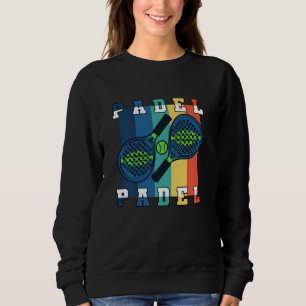 Sweatshirt Padel Paddle Tennis Paddel Racquet Ball Vintage
