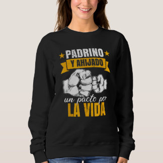 Sweatshirt Padrino Y Ahijado