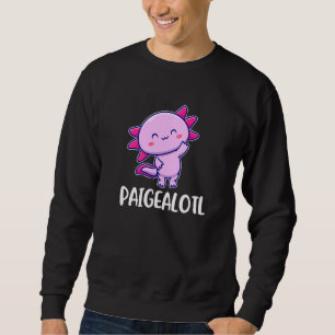 Sweatshirt Paigealotl Axolotl Mignonne Pour Paige