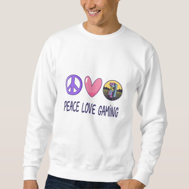 Sweatshirt Paix Amour Gaming (Devant)