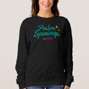 Sweatshirt Palm Springs
