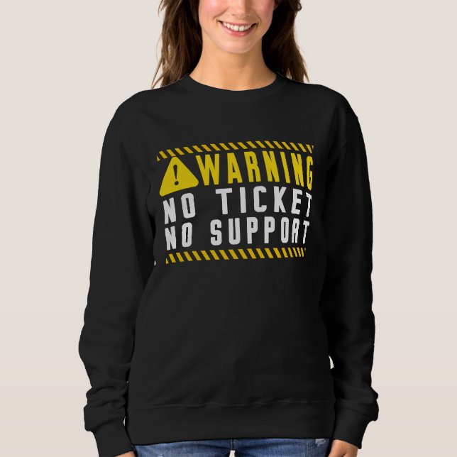 Sweatshirt Panneau d'avertissement de la technologie amusante (Devant)