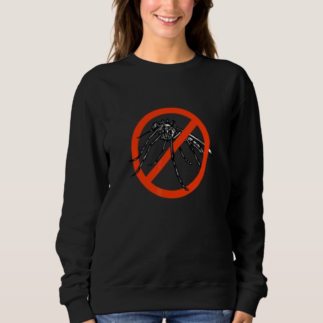 Sweatshirt Panneau Pas de moustiques interdit Insecte Animal  (Devant)