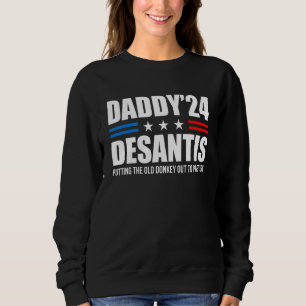 Sweatshirt Papa 24 Desantis Mettre le Vieux Âne à la Pâturage