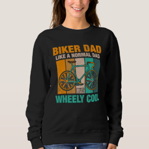 Sweatshirt Papa Biker Comme Un Papa Normal Mais Peu Cool 8