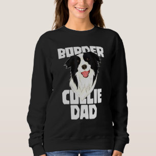 Sweatshirt Papa Border Collie Fête des Pères Border Collie 1