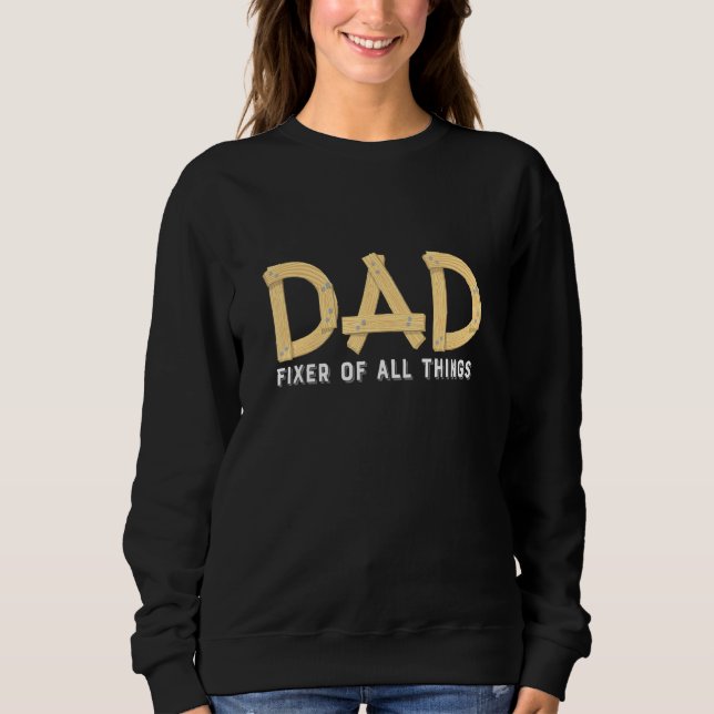Sweatshirt Papa Carpenter Un Entrepreneur Avec Outils De Trav (Devant)