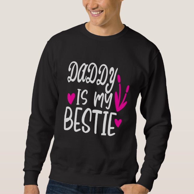 Sweatshirt Papa, c'est ma bestie Fête des pères 7 (Devant)