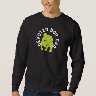 Sweatshirt Papa Chien Dévoué Ramasseur de Caca Sexy