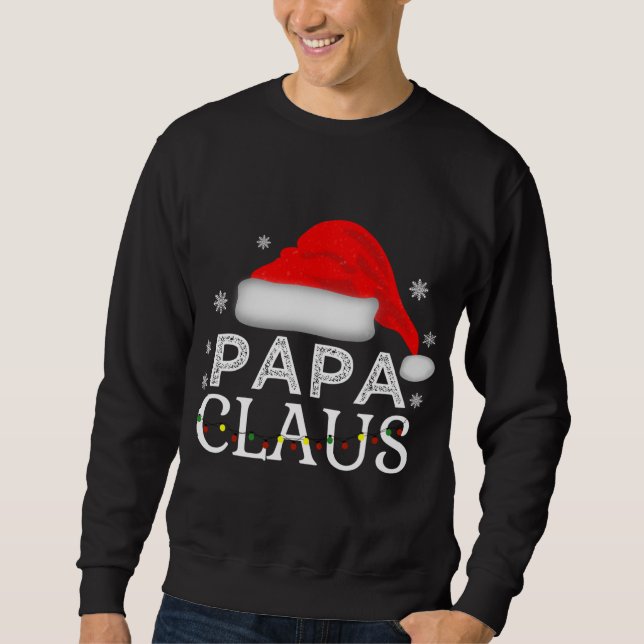 Sweatshirt Papa Claus Drôle Noël Famille Correspondant Papa (Devant)