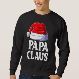 Sweatshirt Papa Claus Noël Papa Père Noël Famille Corresponda