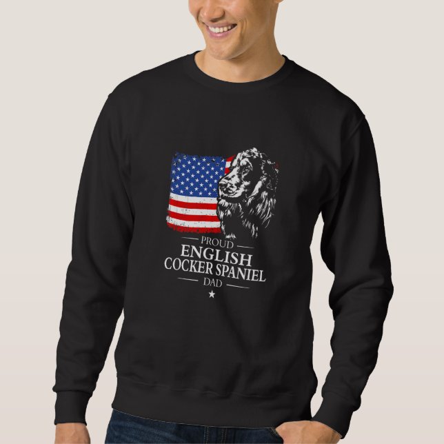 Sweatshirt Papa Cocker Spaniel Anglais Fier Drapeau Américain (Devant)