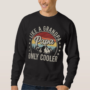 Sweatshirt Papa comme un grand-père seulement Glacière des ho
