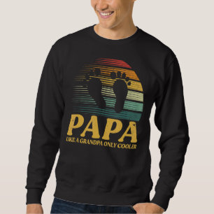 Sweatshirt Papa Comme Un Grand-Père Seulement Hommes Glacière