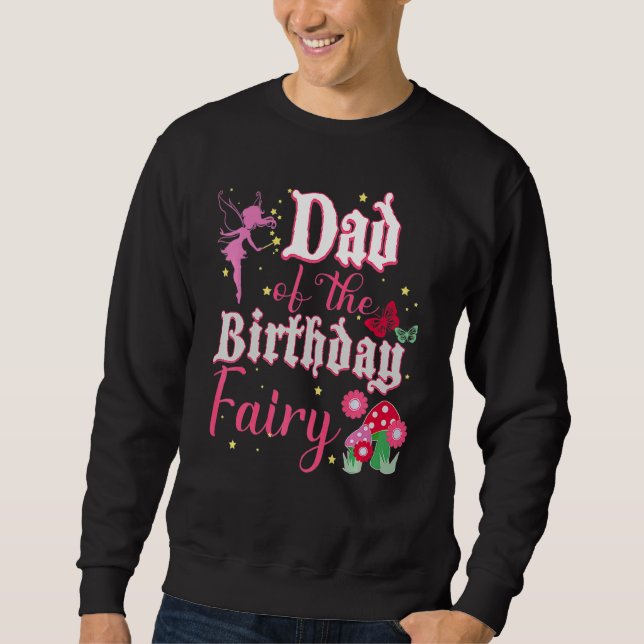 Sweatshirt Papa De La Fée D'Anniversaire Princesse Fille Cham (Devant)