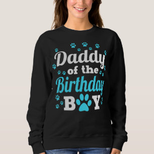 Sweatshirt Papa De L'Anniversaire Chien Chien Paw Anniversair