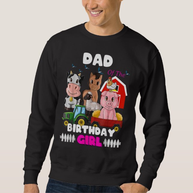 Sweatshirt Papa De L'Anniversaire Fille Barnyard Animaux De F (Devant)