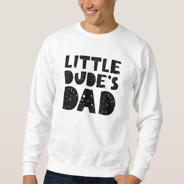 Sweatshirt Papa de Little Dude (Devant)