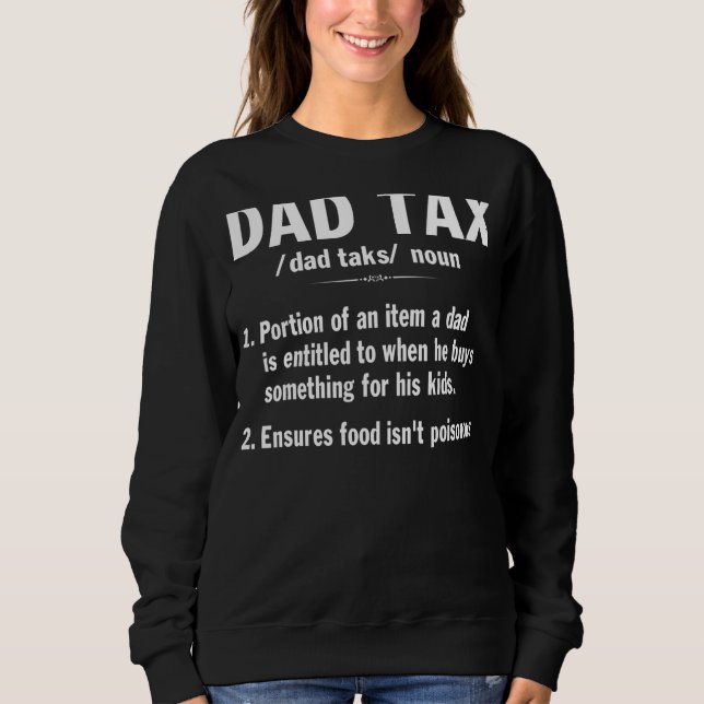 Sweatshirt Papa, définition de l'impôt (Devant)