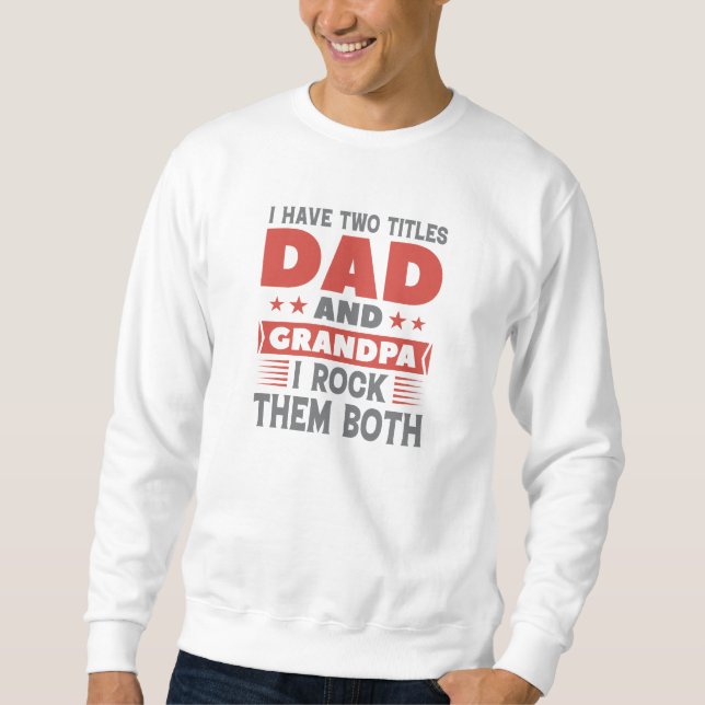 Sweatshirt Papa Et Grand-Père (Devant)