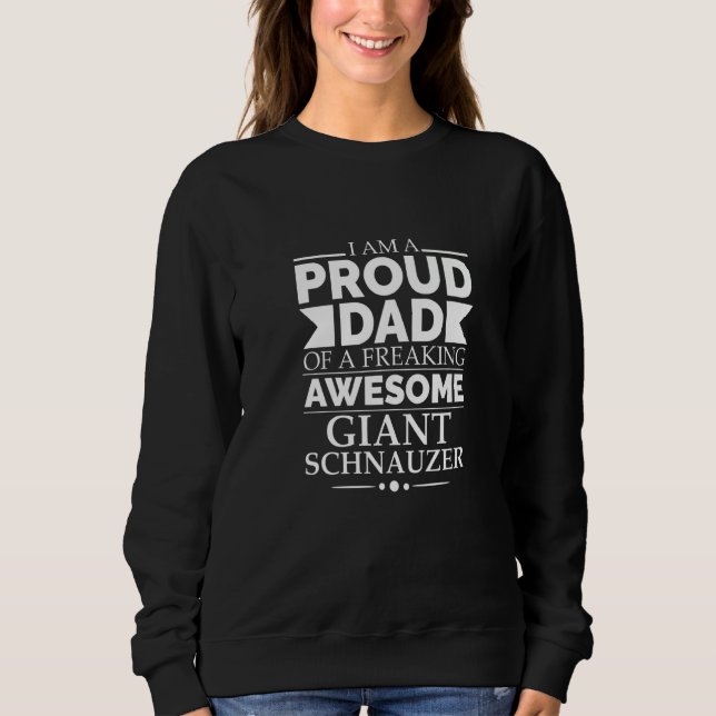 Sweatshirt Papa fiers de superbe géant schnauzer papa de chie (Devant)