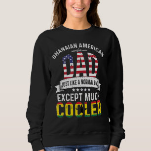 Sweatshirt Papa ghanéen américain Fête des pères Pays Ghana