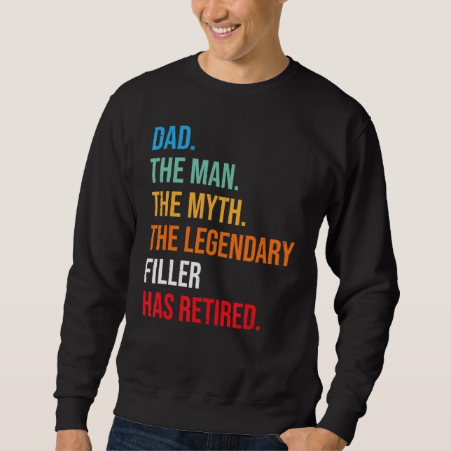 Sweatshirt Papa Le Remplissage Légendaire A Retiré (Devant)
