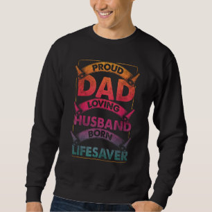Sweatshirt Papa mari sauveteur médecin médecin pompier pour h