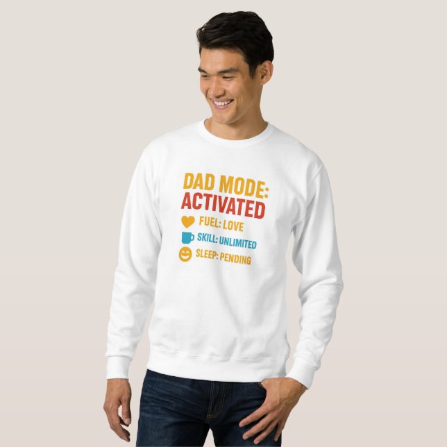 Sweatshirt Papa Mode Activé Funny Fête des pères Cadeau (Devant entier)