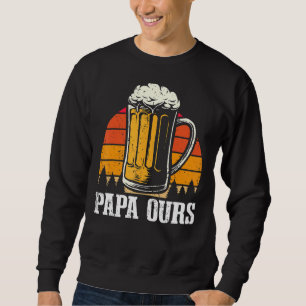 Sweatshirt Papa Notre Père Et Ich Beste Freunde Für Leben B